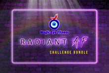 Load image into Gallery viewer, Radiant AF Challenge Bundle
